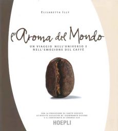Copertina del libro L'Aroma del Mondo di Elisabetta Illy. Chicco di caffè.