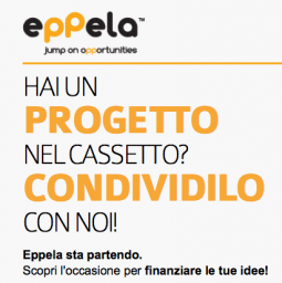 Eppela: Condividi il tuo progetto! Trova finanziamenti per le tue idee e opportunità.