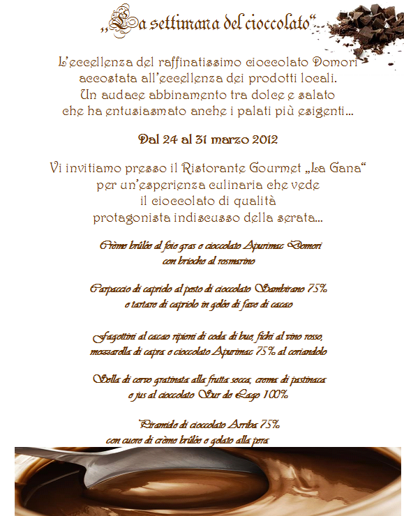 Settimana del Cioccolato: menù gourmet con cioccolato Domori. Degustazione di piatti esclusivi.