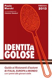 Copertina Identità Golose 2013: Guida ristoranti Italia, Europa, mondo. Cucchiaio con impronta digitale. Paolo Marchi.