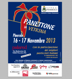 Locandina evento Panettone in Vetrina a Pinerolo, 16-17 Novembre 2013. Dolci, pasticceria, vini e birre.