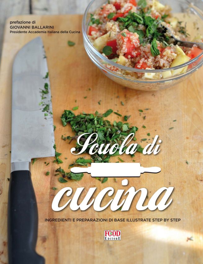 Copertina libro Scuola di Cucina: coltello, erbe aromatiche, insalata di quinoa. Corso di cucina, ricette illustrate.