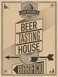 Cartello birra artigianale San Michele. Degustazione birra, birrificio. Indicazioni con frecce e mano.