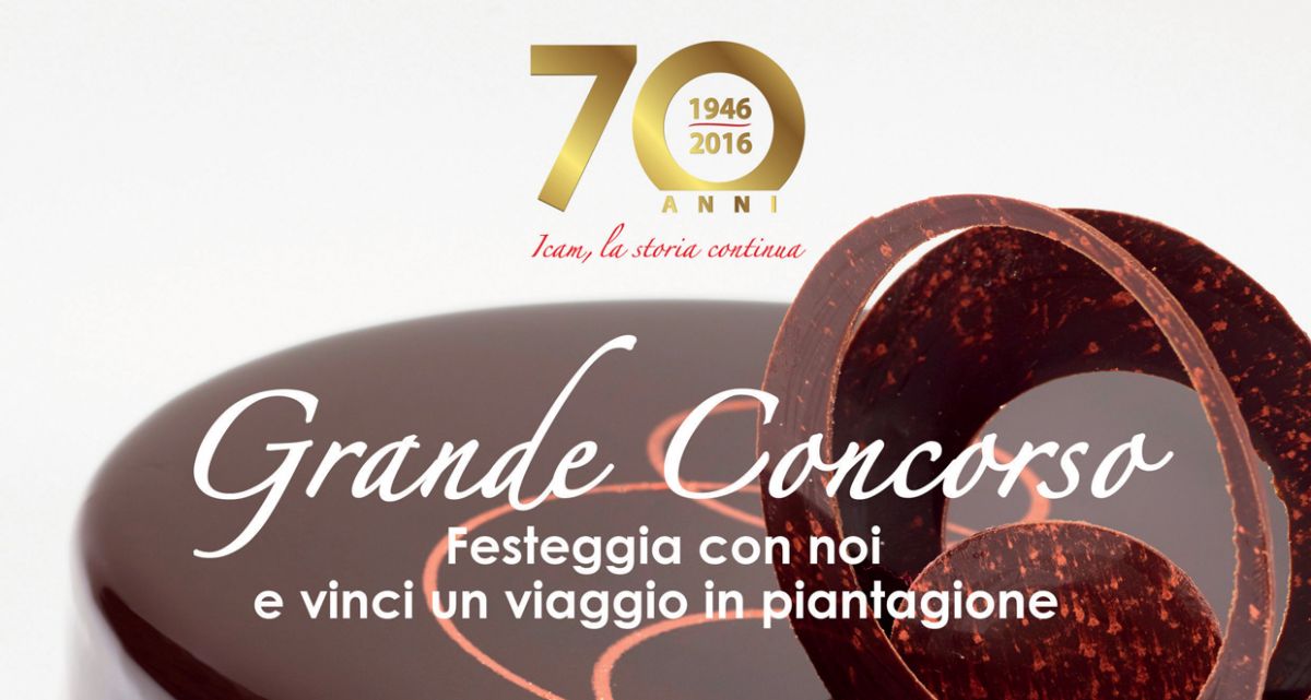 Concorso ICAM 70 anni: torta al cioccolato e viaggio in piantagione. Festeggia e vinci!