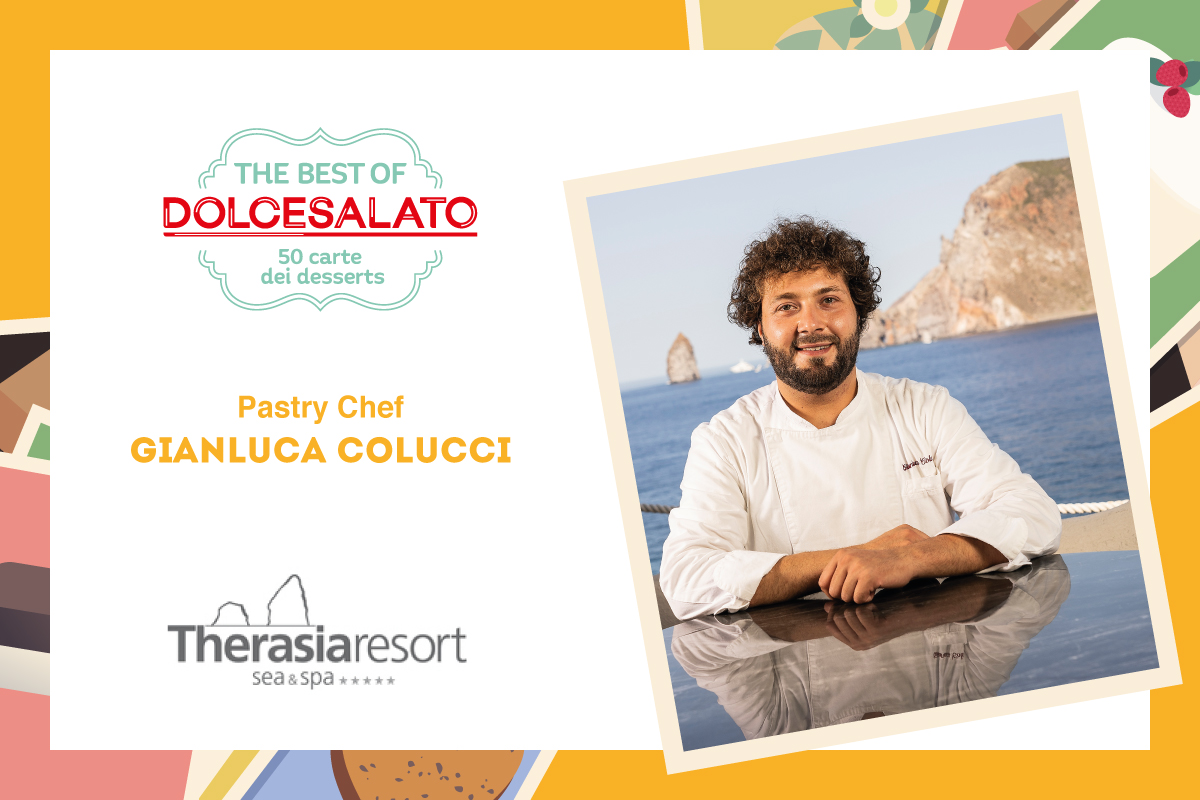La carta dei desserts de Il Cappero Therasia Resort Sea & Spa a Vulcano – Gianluca Colucci