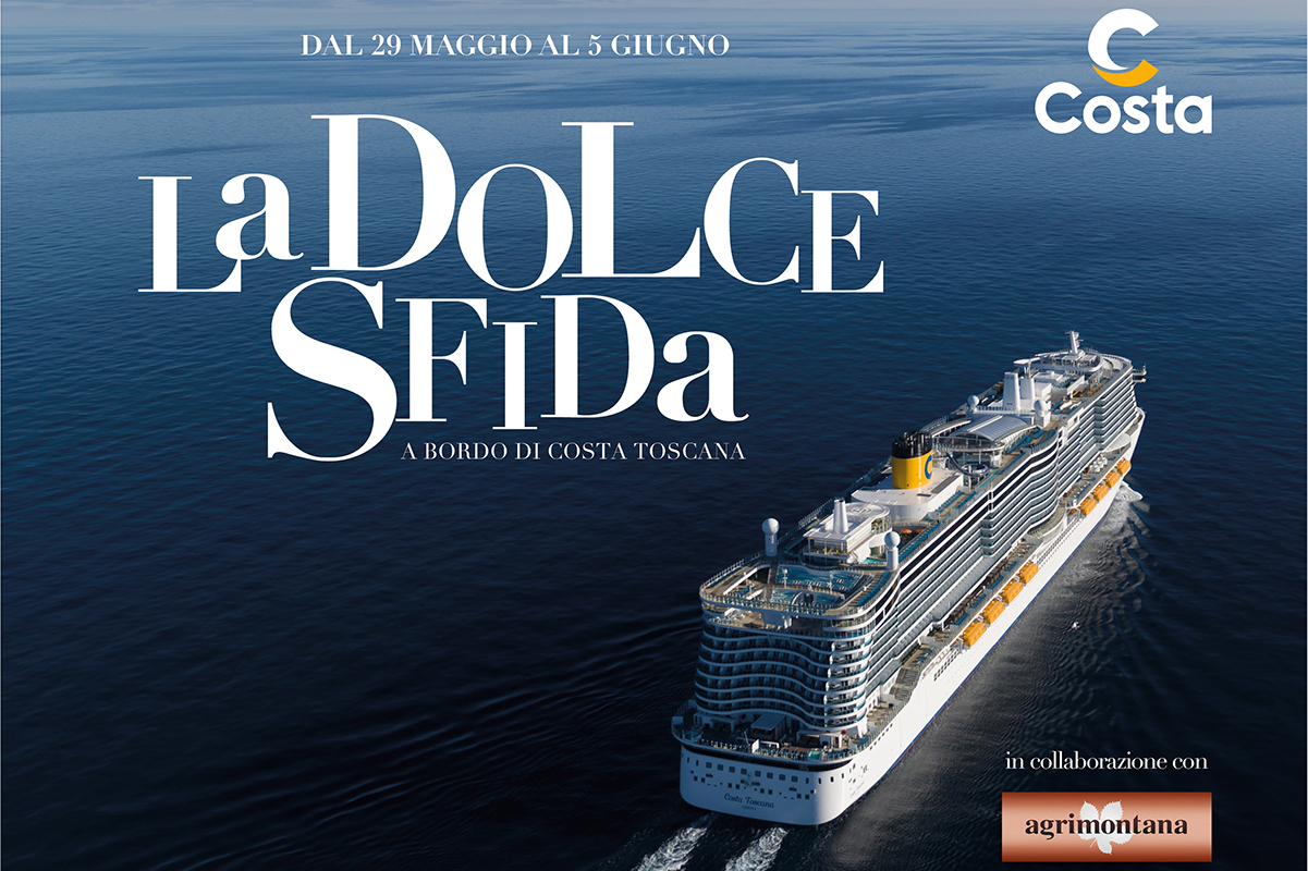 Costa Crociere: La Dolce Sfida a bordo di Costa Toscana. Agrimontana alta pasticceria nel Mediterraneo.